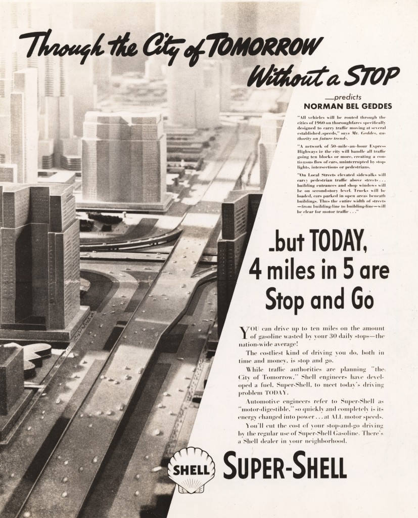 Bel Geddes&rsquo;s vision of the American city began to take shape as he created Shell Oil&rsquo;s &ldquo;City of Tomorrow.&rdquo;